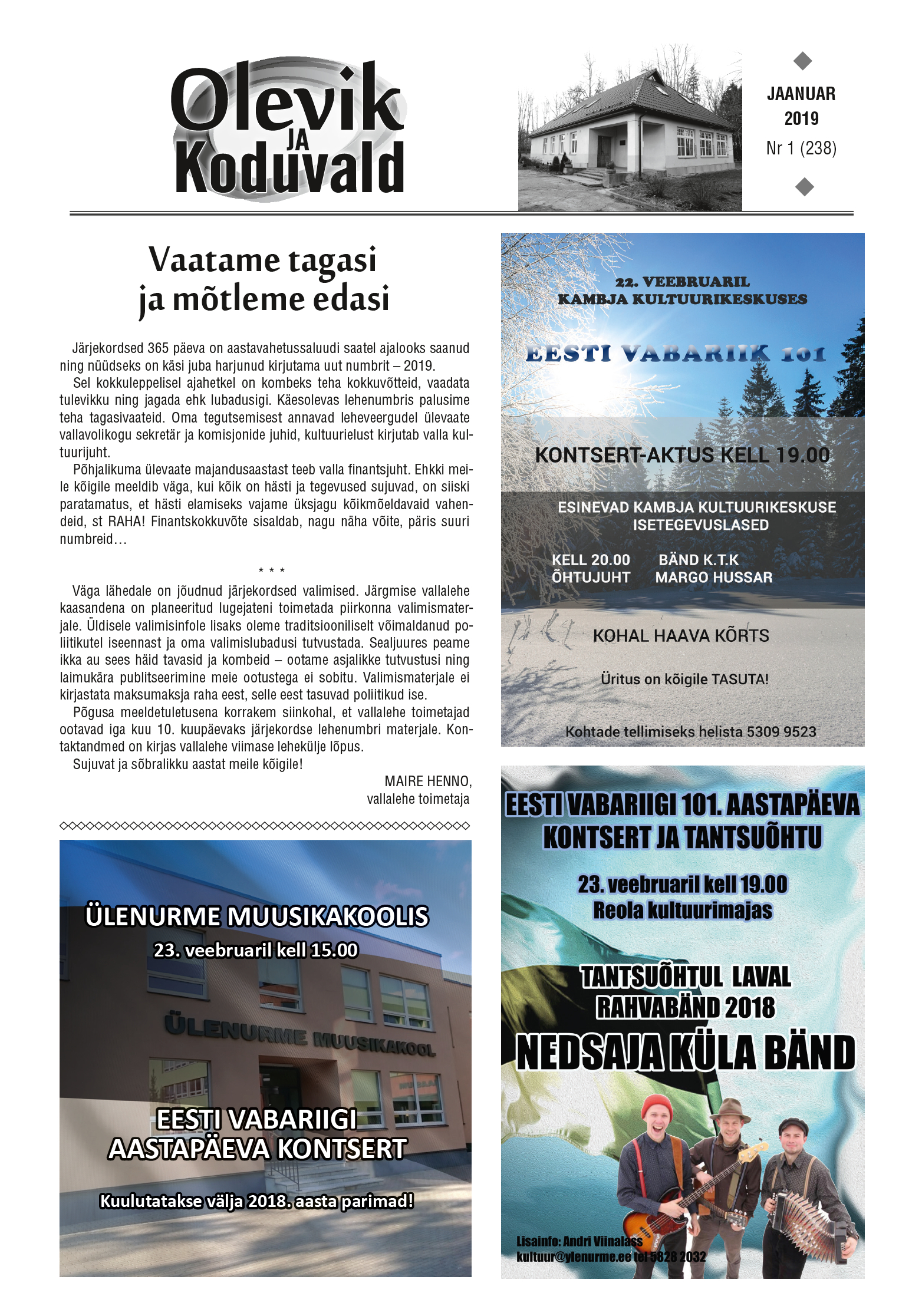 Vaatame tagasi ja mõtleme edasi