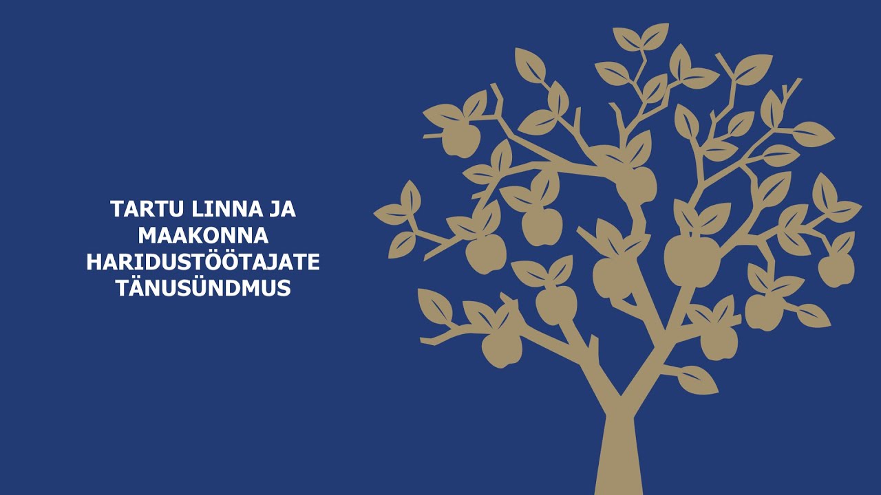 Saade: Tartumaa haridustöötajate tunnustamine (2021)