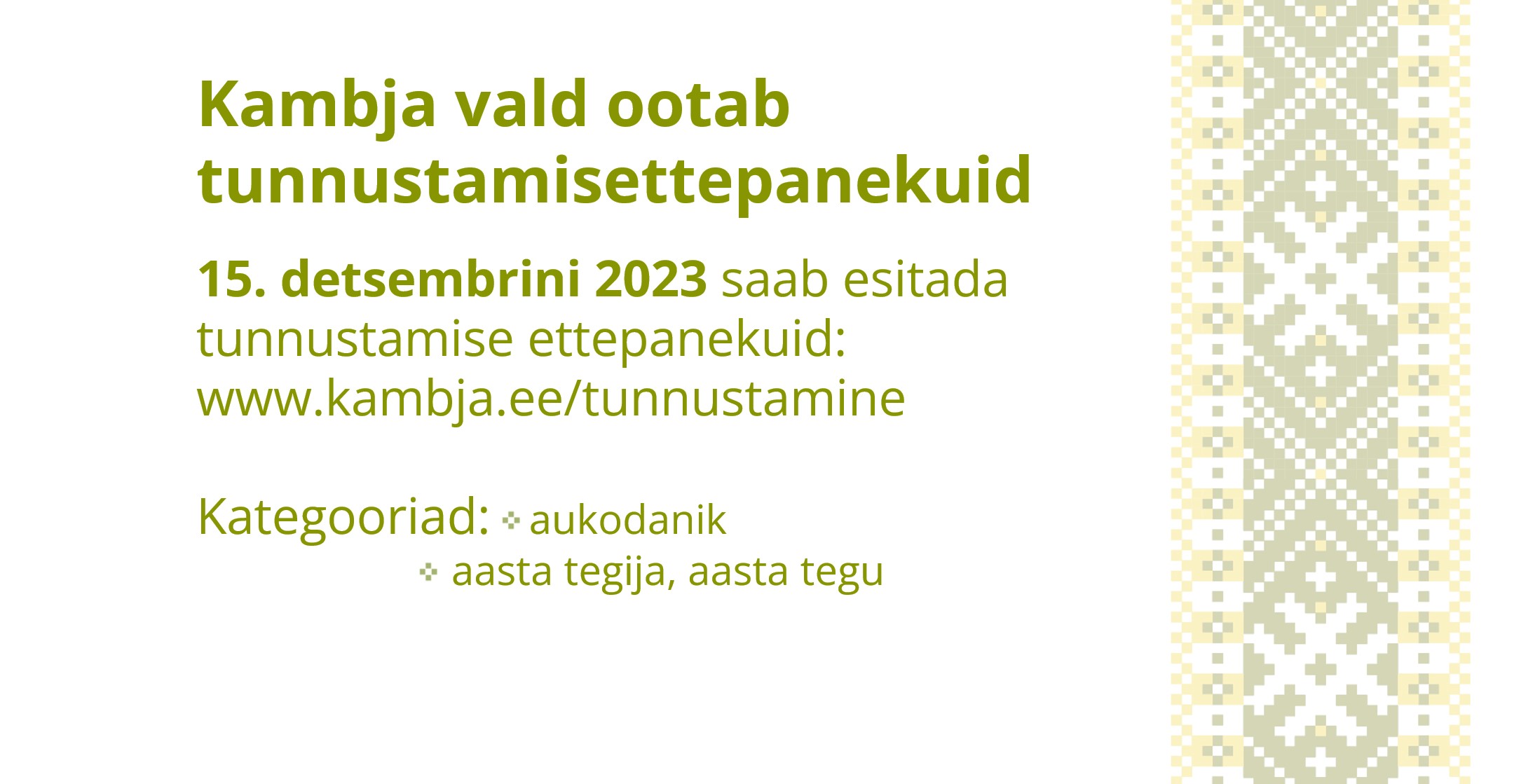 Kambja vallas oodatakse tunnustamisettepanekuid