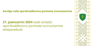 Kambja vald ootab esimest korda spordivaldkonna parimate tunnustamise ettepanekuid