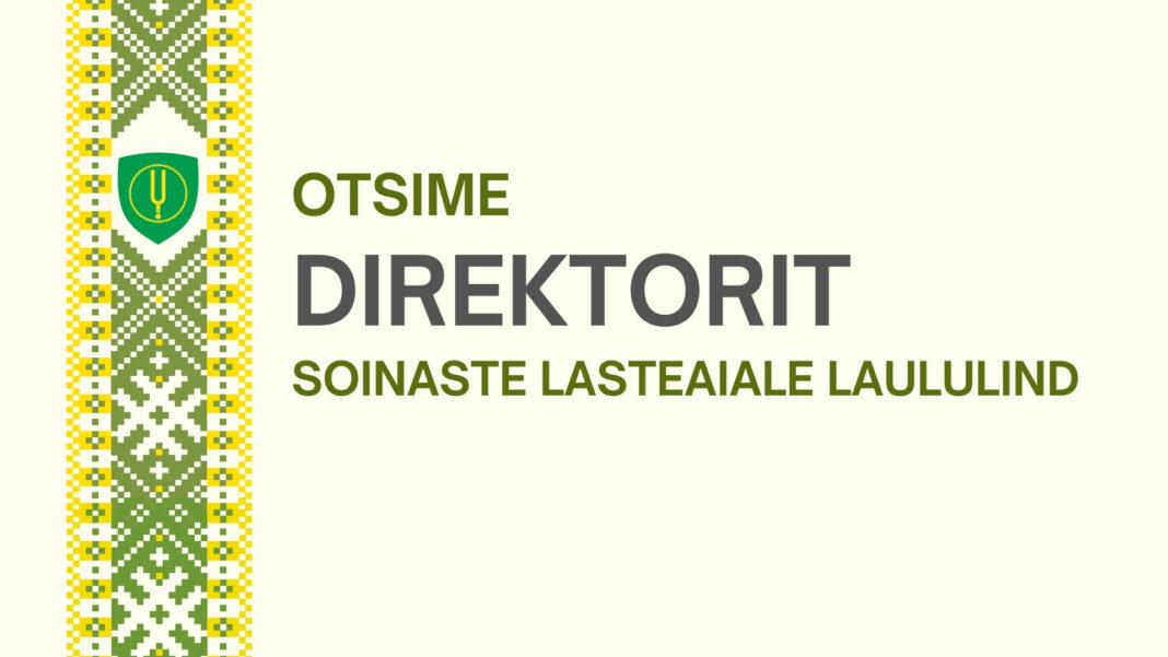 Töökuulutus_Soinaste_lasteaia_drirektor